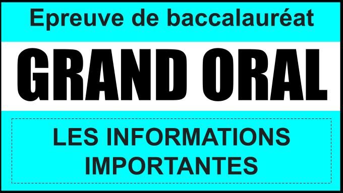 GRAND ORAL - INFORMATIONS IMPORTANTES.jpg